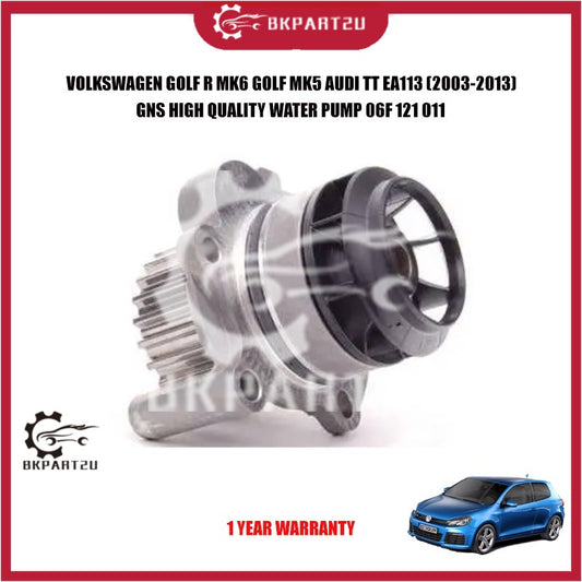 VOLKSWAGEN GOLF R MK6 GOLF MK5 AUDI TT EA113 PASSAT B6 (2003-2013) WATER PUMP MADE BY GNS 06F 121 011