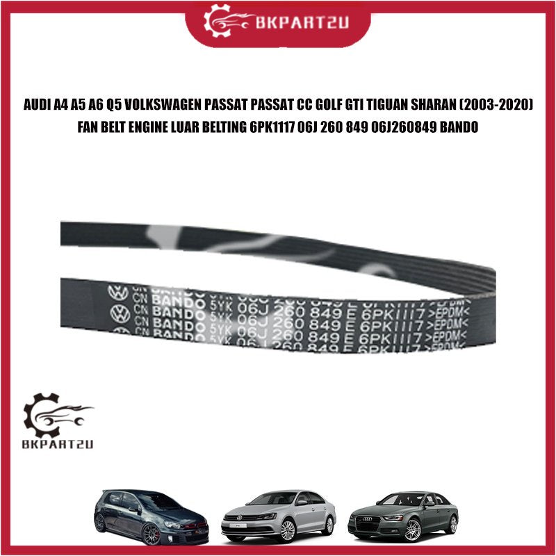 AUDI A4 A5 A6 Q5 VOLKSWAGEN PASSAT CC GOLF GTI TIGUAN SHARAN 2003-2020 FAN BELT ENGINE LUAR 6PK1117