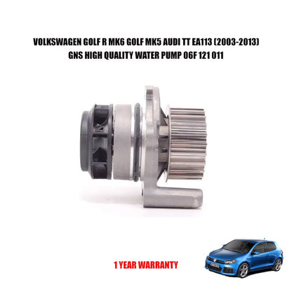 VOLKSWAGEN GOLF R MK6 GOLF MK5 AUDI TT EA113 PASSAT B6 (2003-2013) WATER PUMP MADE BY GNS 06F 121 011