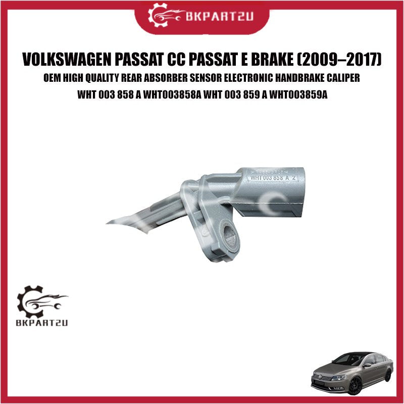 VOLKSWAGEN PASSAT CC PASSAT E BRAKE (2009–2017) REAR ABS SPEED SENSOR ELECTRONIC HANDBRAKE CALIPER WHT 003 858 A OEM