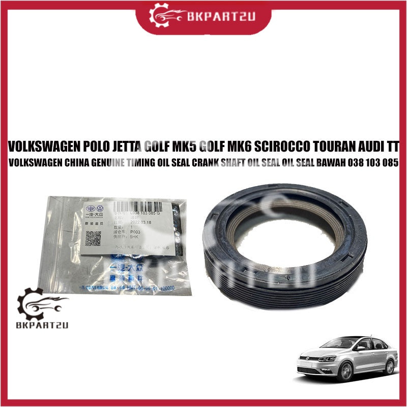 VOLKSWAGEN POLO JETTA GOLF MK5 MK6 SCIROCCO TOURAN TIMING OIL SEAL CRANK SHAFT OIL SEAL 038 103 085