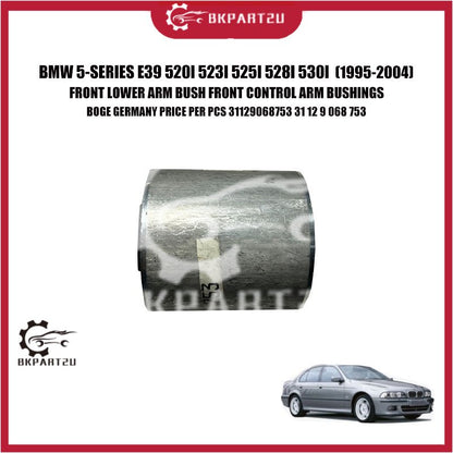 BMW 5-SERIES E39 520I 523I 525I 528I 530I FRONT LOWER ARM BUSH FRONT CONTROL ARM BUSHINGS BOGE GERMANY PRICE PER PCS