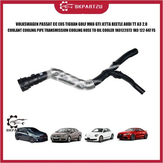 VOLKSWAGEN PASSAT CC EOS TIGUAN GOLF MK6 JETTA BEETLE AUDI A3 COOLANT TRANSMISSION HOSE 1K0 122 073