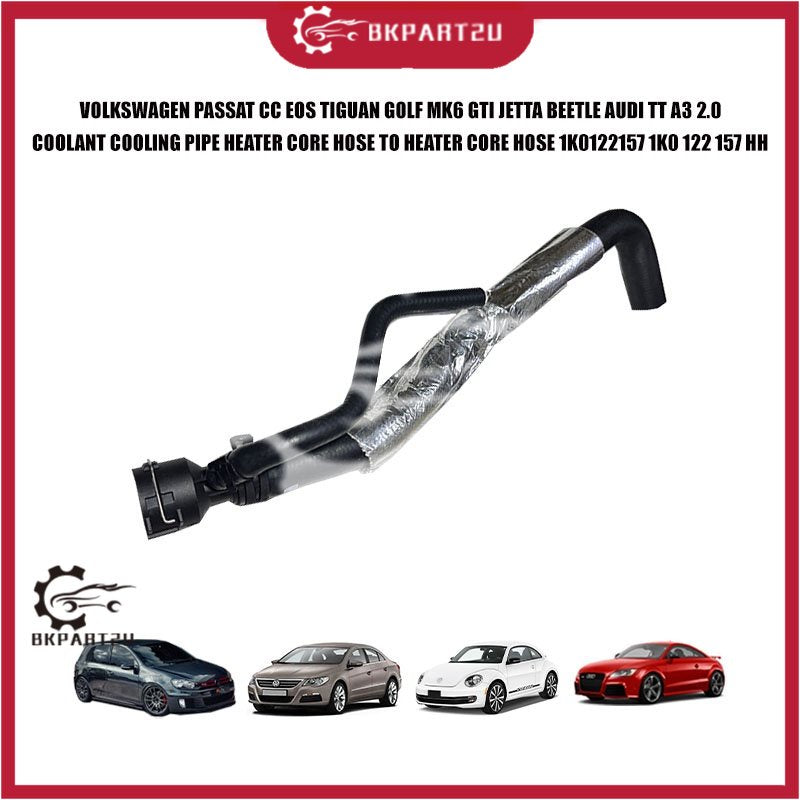 VOLKSWAGEN PASSAT CC TIGUAN GOLF MK6 GTI JETTA BEETLE AUDI A3 2.0 COOLANT HEATER HOSE 1K0 122 157 H