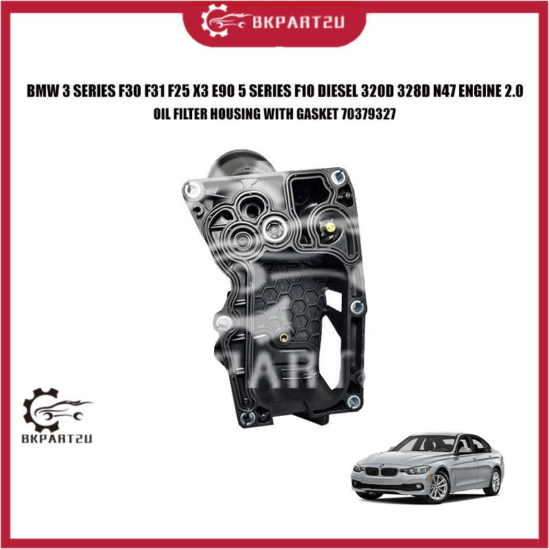 BMW 3 SERIES F30 F31 F25 X3 E90 5 SERIES F10 DIESEL 320D 328D N47 ENGINE 2.0 OIL FILTER HOUSING WITH GASKET 70379327