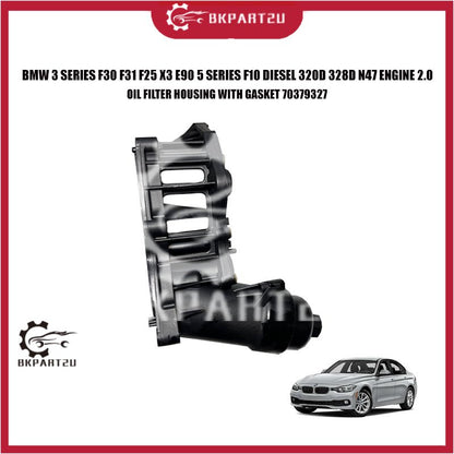 BMW 3 SERIES F30 F31 F25 X3 E90 5 SERIES F10 DIESEL 320D 328D N47 ENGINE 2.0 OIL FILTER HOUSING WITH GASKET 70379327