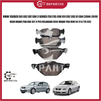 BMW 1SERIES E81 E82 E87 E88 3 SERIES F30 F35 E90 E91 E92 E93 X1 E84 REAR BRAKE PAD ONE SET 4 PCS BELAKANG DISC BRAKE PAD