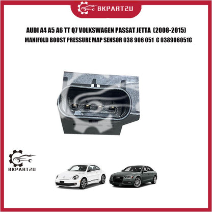 AUDI A4 A5 A6 TT Q7 VOLKSWAGEN PASSAT JETTA  (2008-2015) MANIFOLD BOOST PRESSURE MAP SENSOR 038 906 051  C 038906051C