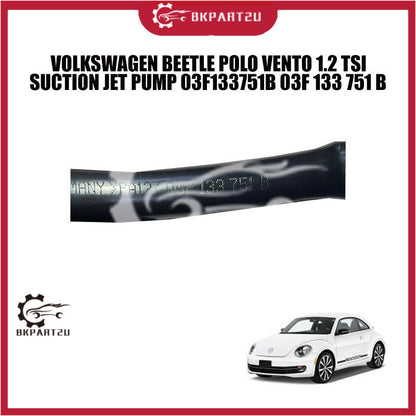 VOLKSWAGEN BEETLE POLO VENTO 1.2 TSI SUCTION JET PUMP 03F133751B 03F 133 751 B