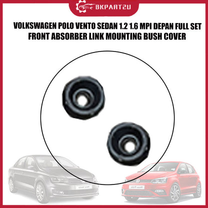 VOLKSWAGEN POLO VENTO SEDAN 1.2 1.6 MPI DEPAN FULL SET FRONT ABSORBER LINK MOUNTING BUSH COVER