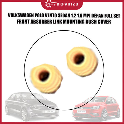 VOLKSWAGEN POLO VENTO SEDAN 1.2 1.6 MPI DEPAN FULL SET FRONT ABSORBER LINK MOUNTING BUSH COVER