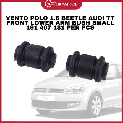 VOLKSWAGEN VENTO POLO 1.6 BEETLE AUDI TT (2004-2017) FRONT LOWER ARM BUSH SMALL 191 407 181 PER PCS