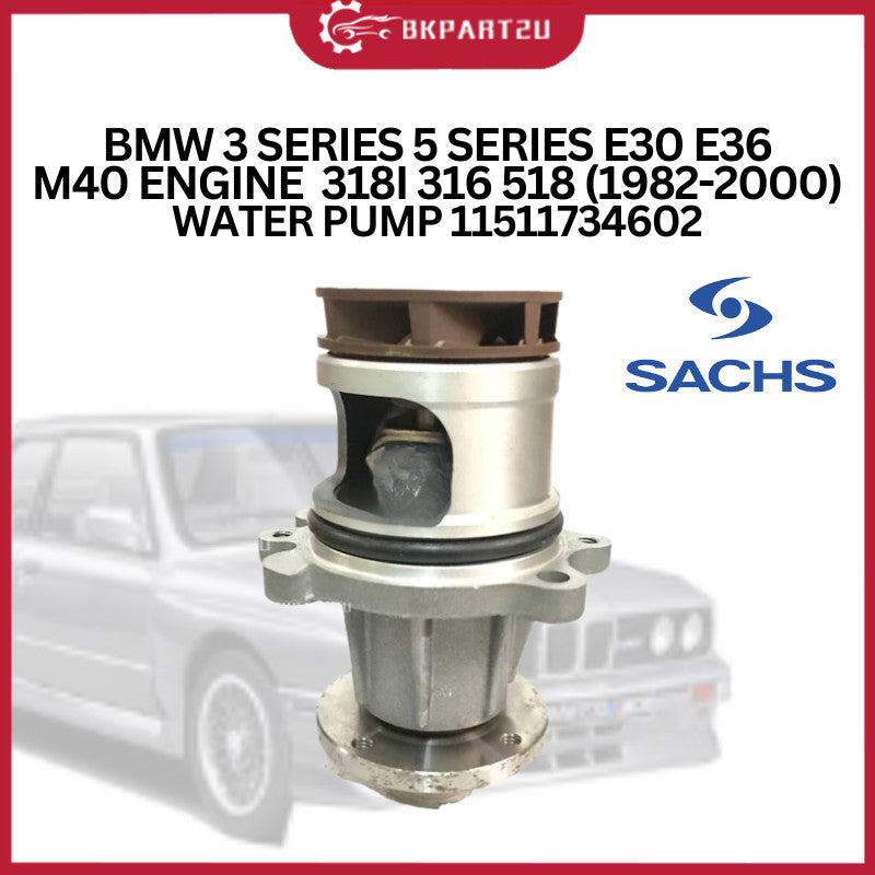 BMW  3 SERIES 5 SERIES  E30 E36 M40 ENGINE 318I 316 518  (1982-2000) WATER PUMP MADE BY SACHS WATER PUMP 11511734602