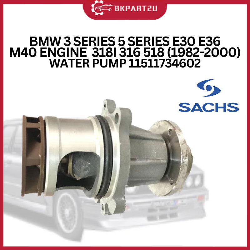 BMW  3 SERIES 5 SERIES  E30 E36 M40 ENGINE 318I 316 518  (1982-2000) WATER PUMP MADE BY SACHS WATER PUMP 11511734602