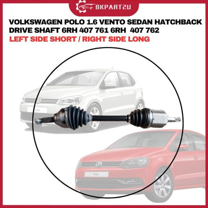 VOLKSWAGEN POLO 1.6 VENTO SEDAN HATCHBACK DRIVE SHAFT LEFT RIGHT ASSY OEM 6RH 407 761 6RH 407 762