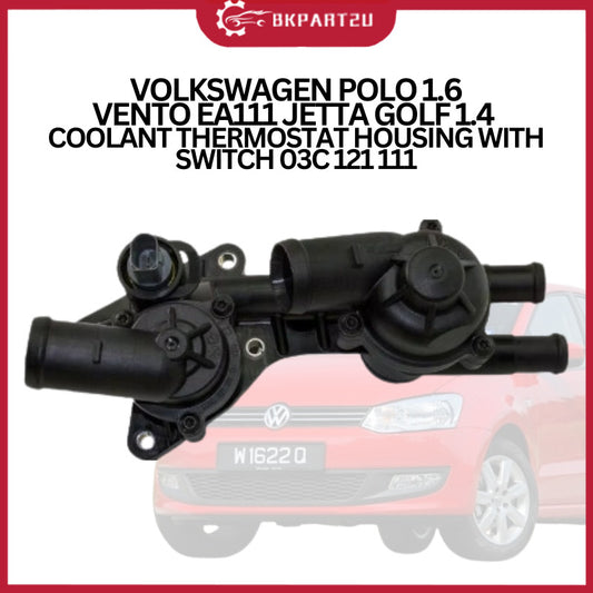 VOLKSWAGEN POLO 1.6 VENTO EA111 JETTA GOLF 1.4  COOLANT THERMOSTAT HOUSING WITH SWITCH 03C 121 111