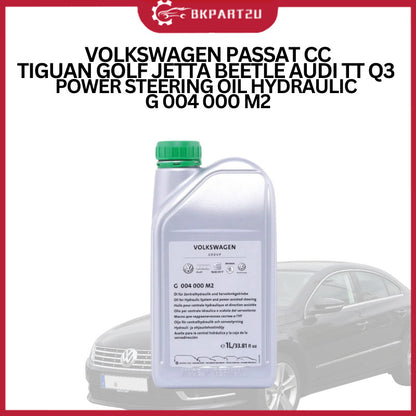 VOLKSWAGEN PASSAT CC TIGUAN GOLF JETTA BEETLE AUDI TT Q3 POWER STEERING OIL HYDRAULIC G 004 000 M2