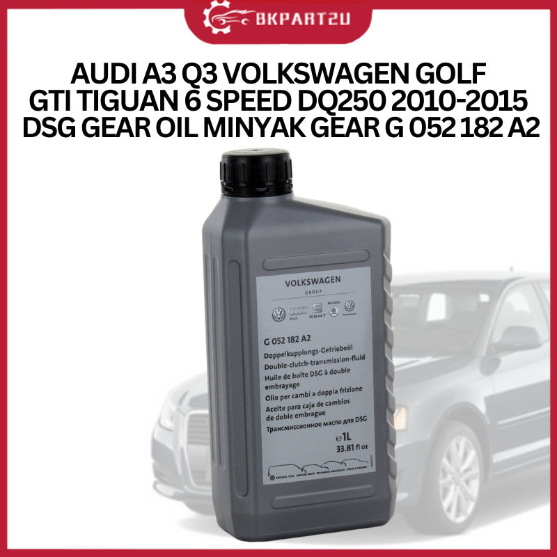 Audi A3 Q3 Volkswagen Golf Gti Tiguan 6 Speed Dq250 2010-2015 Dsg Gear Oil Minyak Gear G 052 182 A2