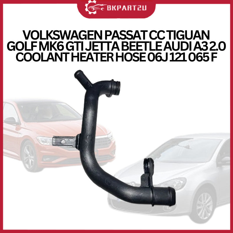 VOLKSWAGEN PASSAT CC TIGUAN GOLF MK6 GTI JETTA BEETLE AUDI A3 2.0 COOLANT HEATER HOSE 06J 121 065 F