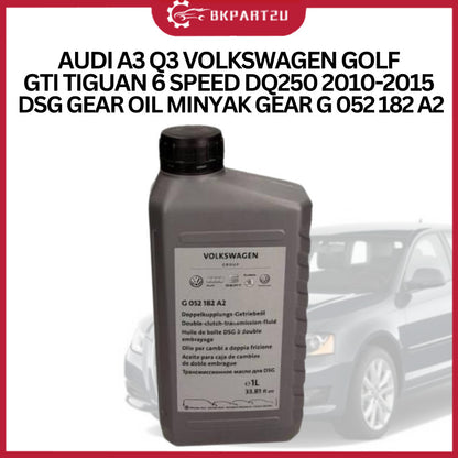 Audi A3 Q3 Volkswagen Golf Gti Tiguan 6 Speed Dq250 2010-2015 Dsg Gear Oil Minyak Gear G 052 182 A2