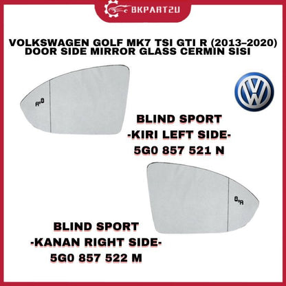 VOLKSWAGEN GOLF MK7 TSI GTI R (2013–2020) DOOR SIDE MIRROR GLASS CERMIN SISI 5G0857521A 5G0857522A