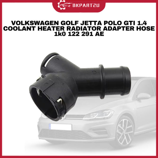 VOLKSWAGEN GOLF JETTA POLO GTI 1.4 COOLANT HEATER RADIATOR ADAPTER HOSE 1k0 122 291 AE