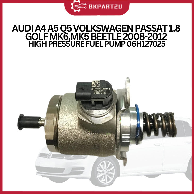 AUDI A4 A5 Q5 VOLKSWAGEN PASSAT 1.8 GOLF MK6,MK5 BEETLE 2008-2012 HIGH PRESSURE FUEL PUMP 06H127025