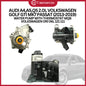 AUDI A4,A5,Q5 2.0L VOLKSWAGEN GOLF GTI MK7 PASSAT (2013-2019) WATER PUMP WITH THERMOSTAT MQB VOLKSWAGEN ORI 06L 121 111