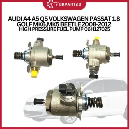 AUDI A4 A5 Q5 VOLKSWAGEN PASSAT 1.8 GOLF MK6,MK5 BEETLE 2008-2012 HIGH PRESSURE FUEL PUMP 06H127025